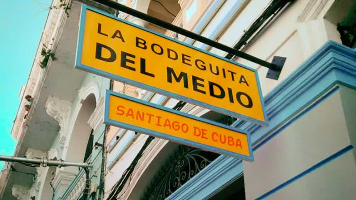 Cartel de la Bodeguita del Medio de Santiago de Cuba