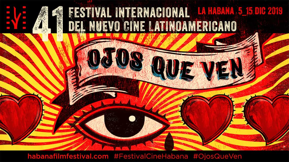 Slogan que celebra la llegada del 41 Festival de Cine de La Habana